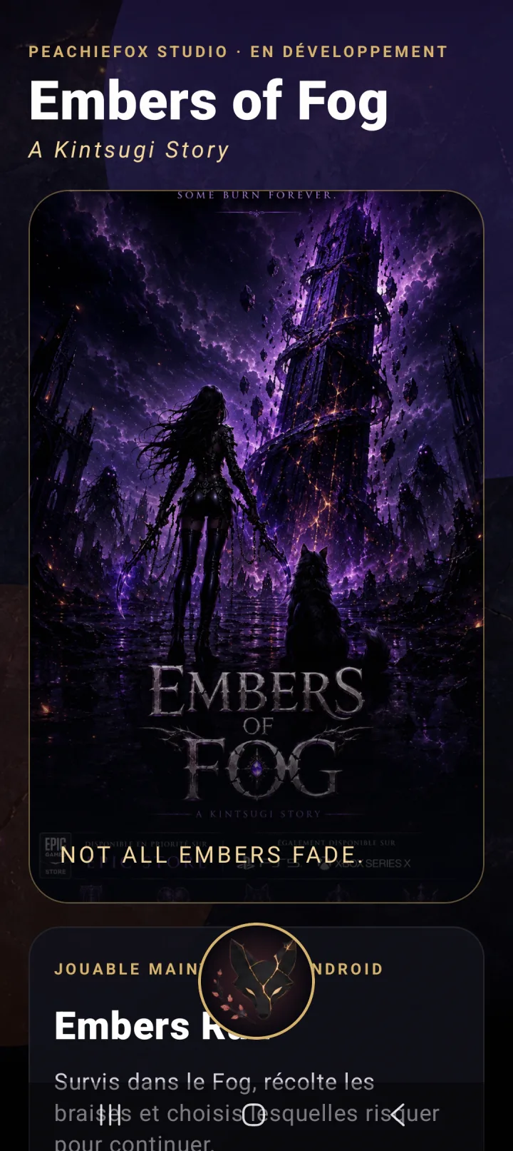 Embers of Fog dans l’application Android PeachieFox